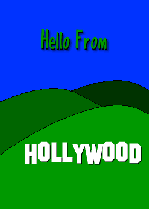 Hello from Hollywood!